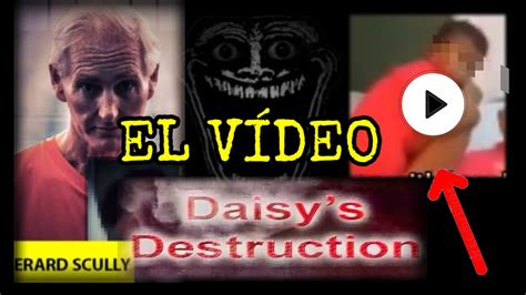 daisy destroyer|Daisy’s Destruction, el vídeo más macabro de la Deep Web